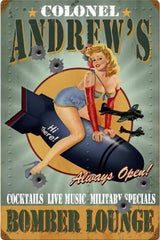 Colonel Andrew's Bomber Lounge Pin Up Metal Sign